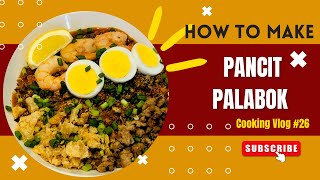 EASY PANCIT PALABOK RECIPE HD [upl. by Walden]