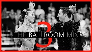 ►BALLROOM MUSIC MIX 3 [upl. by Peedus]