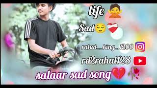 salaar sad song ❤️‍🩹🥀💔🥀 [upl. by Surbeck946]