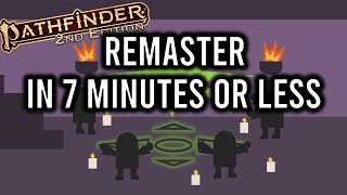 Pathfinder 2e Remaster in 7 Minutes or Less [upl. by Jacobina]