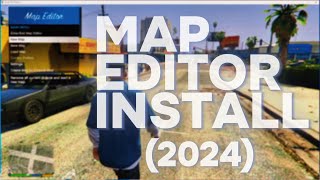 How to Install GTA V Map Editor in 2024 [upl. by Niawtna]