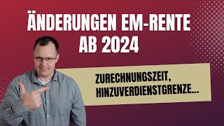 2024 Änderungen bei der Erwerbsminderungsrente im Jahr 2024 [upl. by Stover]