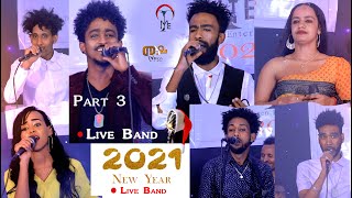 ብምኽንያተት ሓድሽ ዓመት ልደትን ዝተዳለወ live music 2021MEDANIE AYNI TEL ROBEL FALMAWITEYKIDANlast part 3 [upl. by Nah460]