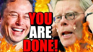 Its OVER For Stephen King After INSANE BREAKDOWN on Twitter Elon Musk Gets The LAST LAUGH [upl. by Birdie]