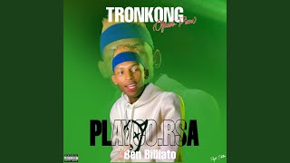 Tronkong feat Ben billiato [upl. by Idissak]