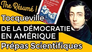 De la démocratie en Amérique de Tocqueville  RÉSUMÉ spécial Prépa Scientifique [upl. by Nyved]