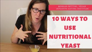 10 Ways to Use Nutritional Yeast Everyday [upl. by Esra638]