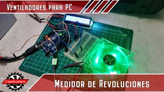 Medidor de revoluciones  Ventiladores PC [upl. by Crissie77]