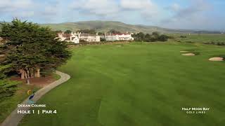 Half Moon Bay Golf Links Ocean Course Hole 1 [upl. by Wallace45]