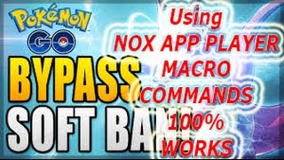 HOW TO BYPASS SOFTBANNED USING NOX APP PLAYER SCRIPT MACRO [upl. by Eiramik]