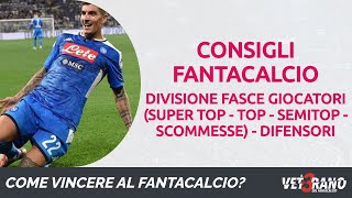 🇮🇹⚽🏆 FANTACALCIO  Divisione FASCE per il listone FANTACALCIOIT  Analisi DIFENSORI fantacalcio [upl. by Anse]