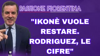 PEDULLÀ quotSITUAZIONE SCAMBIO IKONÈBELOTTI CIFRE PER RODRIGUEZ ALLA FIORENTINA VARGAS E NZOLAquot [upl. by Aryahay]