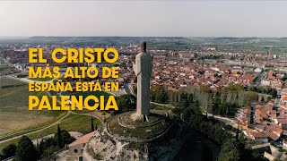 El Cristo más alto de España está en Palencia [upl. by Htenaj]