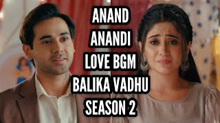 AnandAnandi Love BGM  Ep 144  Balika Vadhu 2 [upl. by Battiste]