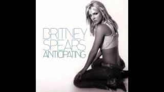 Britney Spears  Anticipating Antoine Clamaran Club Mix Audio [upl. by Ynneh]