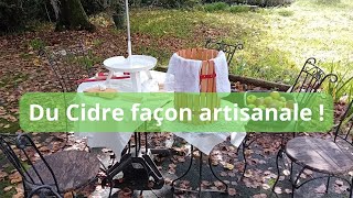 Faire du Cidre façon artisanale [upl. by Gipson]