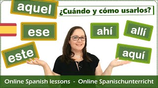 Cómo usar este ese aquel en español y aquí ahí allí ✨Demostrativos en español spanish spanisch [upl. by Linders721]