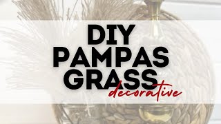 DIY decorative pampas grass project [upl. by Gnaig357]