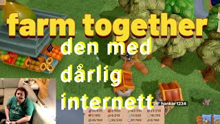 den med dårlig internett farm together sesong 1 episode 5 [upl. by Sedlik]