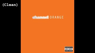 Lost Clean  Frank Ocean [upl. by Chappy]