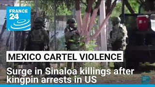 Mexico blames US amid surge in cartel violence in Sinaloa • FRANCE 24 English [upl. by Covell]