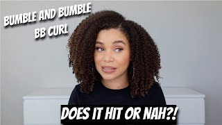 Does it Hit or Nah Bumble and Bumble BB Curl  First Impressions  Lyasia in the City [upl. by Anilemrac]