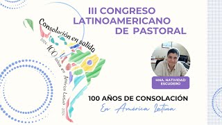 PONENCIA HNA NATIVIDAD ESCUDERO  III CONGRESO LATINOAMERICANO DE PASTORAL [upl. by Evangelina]