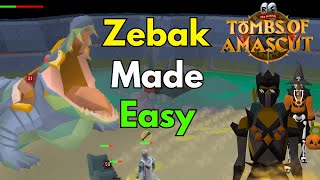 OSRS ZEBAK Made EASY  TOA Guide Series [upl. by Eelnyl84]