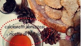 Calcionetti Abruzzesi  RICETTA DI NATALE ft55Winston55 [upl. by Elohc]