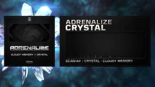 Adrenalize  Crystal HQ Preview [upl. by Eive950]