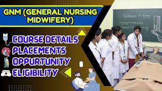 Diploma Nursing In GNM Course Details Course Details  Eligibility [upl. by Llenyaj]