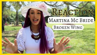 Martina McBride Broken Wing Reaction [upl. by Ibbetson]