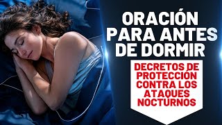 Oración para antes de dormir bajo la protección Dios [upl. by Reddy]