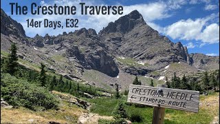 The Crestone Traverse  14er Days Episode 32 [upl. by Adnov]