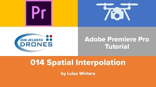 014 Premiere Pro Tutorial Spatial Interpolation [upl. by Jervis164]