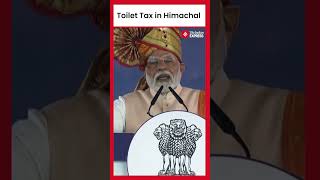 “They have brought a new tax…” PM Modi berates Congress over alleged ‘Toilet Tax’ in Himachal [upl. by Anewor827]