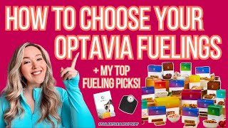 HOW TO CHOOSE YOUR OPTAVIA FUELINGS  MY TOP FUELING PICKS FOR YOUR OPTAVIA 5 AND 1 PLAN [upl. by Alrahs]