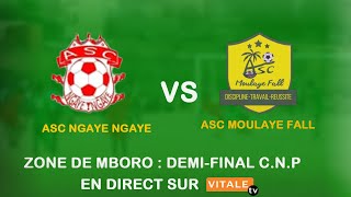 Ngaye Ngaye vs Moulaye Fall  Demi final CNP [upl. by Deyas]