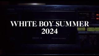 White Boy Summer 2024 [upl. by Anelehs]