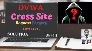 DVWA  Cross Site Request Forgery  Low Security  Solution [upl. by Akimyt]