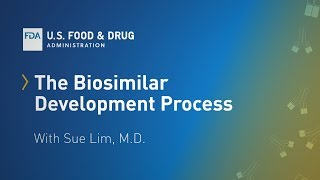 The Biosimilar Development Process [upl. by Blondelle]