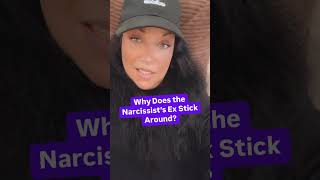 Why Does the Narcissist’s Ex Stick Around [upl. by Kamp]