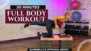 50 Min  FULL BODY WORKOUT WITH WEIGHTS AND A STEP  Get Strong and Sweaty [upl. by Ynatsyd106]