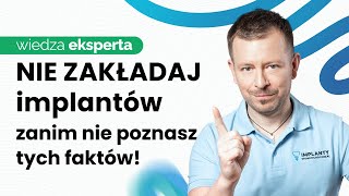 IMPLANTY ZĘBOWE  WADY I ZALETY CO MUSISZ WIEDZIEĆ PRZED PODJĘCIEM DECYZJI [upl. by Cartie]