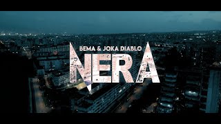 BEMA amp Joka Diablo  Nera [upl. by Endor798]