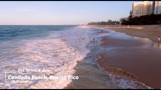 Condado Beach Puerto Rico  DJI Mini 4 Pro [upl. by Rexer]