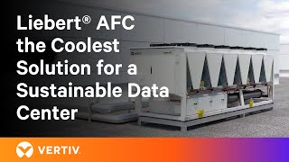 The Coolest Solution for a Sustainable Data Center  Liebert AFC [upl. by Gambell]