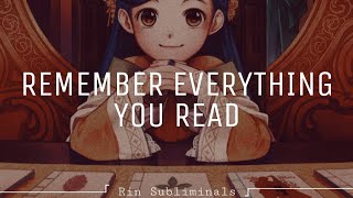 「 Remember Everything You Read 」 subliminal [upl. by Myrt]