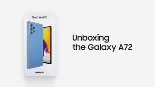 Galaxy A72 Official Unboxing  Samsung [upl. by Loreen829]