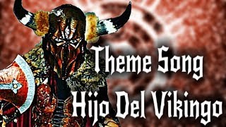 AAA Theme Song Hijo Del Vikingo [upl. by Latsyrhk]